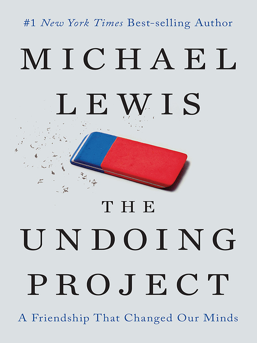 Title details for The Undoing Project by Michael Lewis - Available